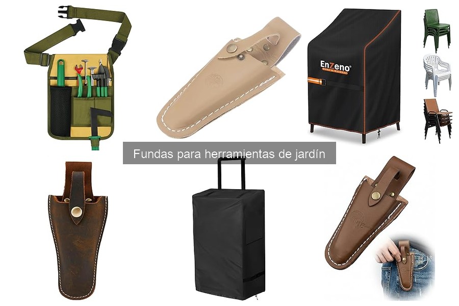 Cómo mantener y limpiar fundas para herramientas de jardín