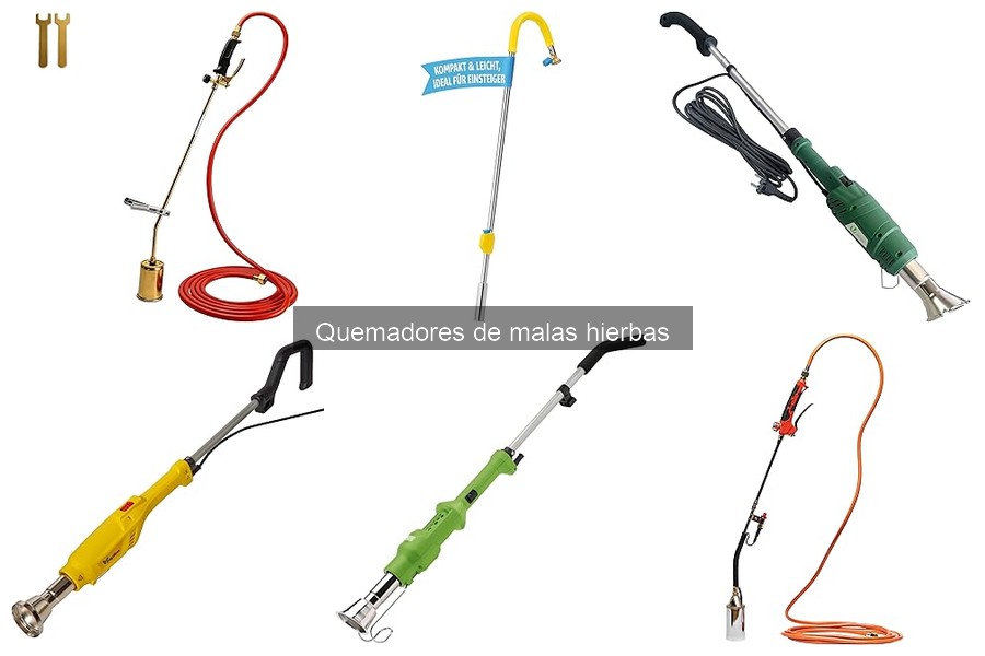 Cómo seleccionar el mejor quemador de malas hierbas