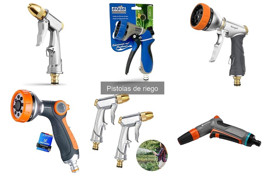 Tipos de pistolas de riego y sus usos específicos