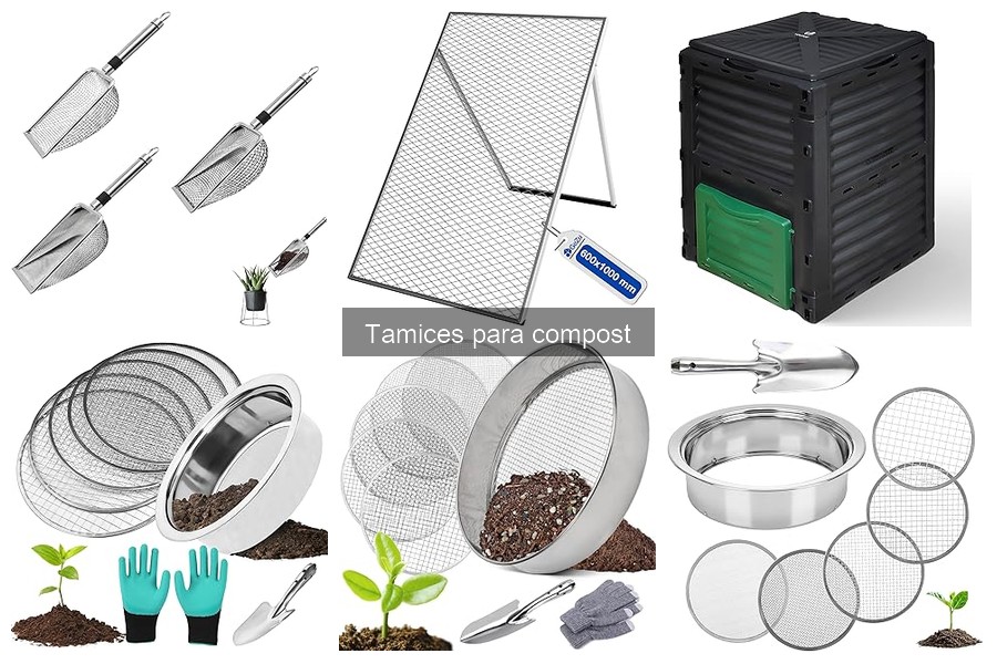 Tipos de tamices para compost: Guía completa de opciones
