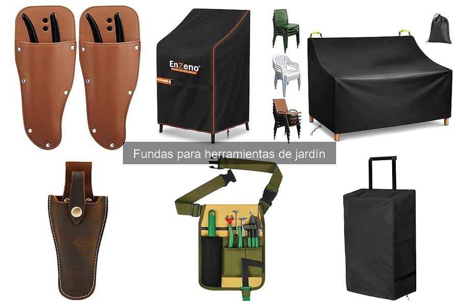 Ventajas de usar fundas para herramientas de jardín